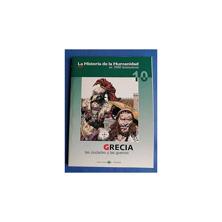 Grecia las Ciudades y las Guerras